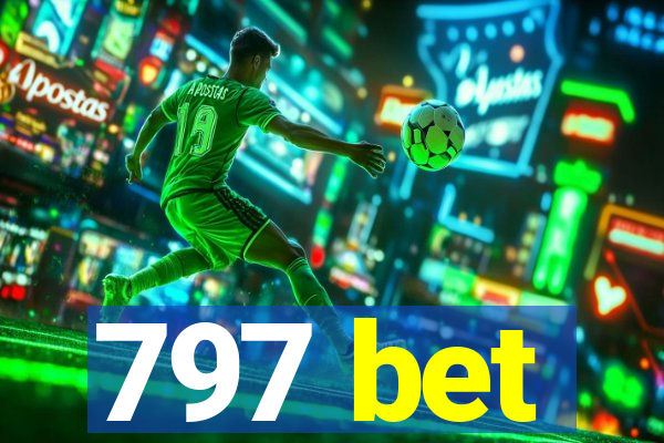 797 bet